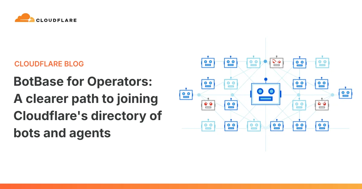BotBase for Operators: Cloudflare mejora el directorio de bots y agentes